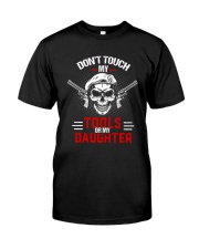 DON'T TOUCH MY TOOLS OR MY DAUGHTER - VETERAN VER Premium Fit Mens Tee tile