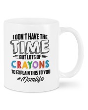 Just for MOM - DON'T HAVE TIME BUT LOTS OF CRAYONS Mugs tile