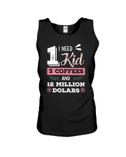 FOR MOMMY - NEED 1 KID 3 COFFEES Unisex Tank tile