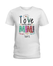 FOR GRANDMA - Love being called Mimi Ladies T-Shirt front