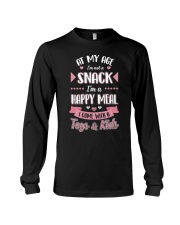 Not a Snack - I'm happy meal - Mother's Day gift Long Sleeve Tee tile