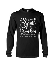 Special Edition - I don't spoil my grandson Long Sleeve Tee tile