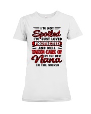 Funny Gift For Your Kids - I'm Not Spoiled Premium Fit Ladies Tee tile