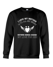 LOVE MOM WITH ALL MY HEART Crewneck Sweatshirt tile