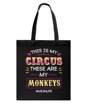 FUNNY SHIRT FOR MOM - MOMMY'S CIRCUS Tote Bag tile