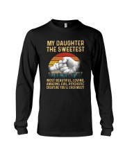 Best Father's Day Gift - My Greatest Daughter Long Sleeve Tee tile