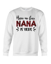 Best Mother's Day Gift For Grandma - Nana's Here Crewneck Sweatshirt tile