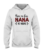 Best Mother's Day Gift For Grandma - Nana's Here Hooded Sweatshirt tile