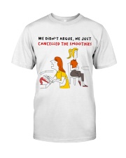 SMOOTHIES ARE CANCELLED Classic T-Shirt tile