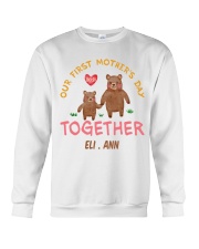 First Mother's Day together - Personalized Gift Crewneck Sweatshirt tile