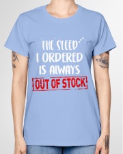 Funny Mom Life - Sleep Out Of Stock Ladies T-Shirt garment-tshirt-ladies-front-01