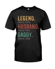 Best Father's Day Gift - LEGEND HUSBAND DADDY Classic T-Shirt front