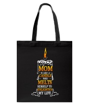 MOM IS LIKE A CANDLE Tote Bag tile