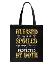 Blessed by God Spoiled by Nana - Mother's Day gift Tote Bag tile