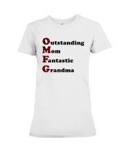 Best Mother's Day gift - OMFG Mom Grandma Premium Fit Ladies Tee tile