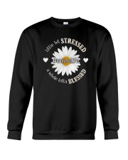 Little Stressed Lotta Blessed - Mother's Day gift Crewneck Sweatshirt tile