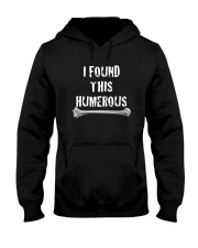 I found this humerus Hooded Sweatshirt tile