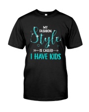Best Gift For Mom - Mom's Fashion Style Classic T-Shirt tile