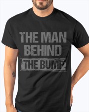 FOR NEW DAD - THE MAN BEHIND THE BUMP 2 Classic T-Shirt apparel-classic-tshirt-lifestyle-front-96