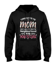 TURNS OUT THE MOM - FUNNY GIFT FOR MOM Hooded Sweatshirt tile