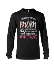 TURNS OUT THE MOM - FUNNY GIFT FOR MOM Long Sleeve Tee tile