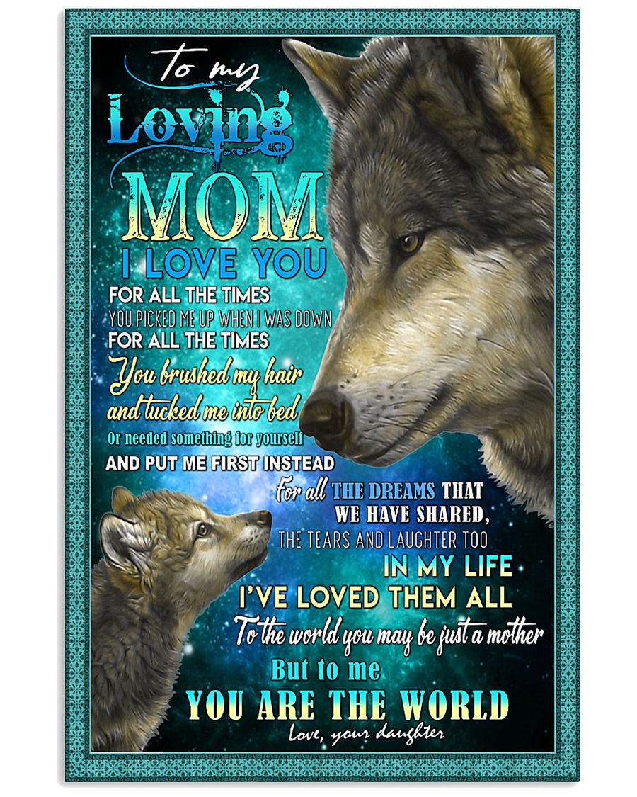 To My Loving Mom Wolves Poster 11x17 Poster