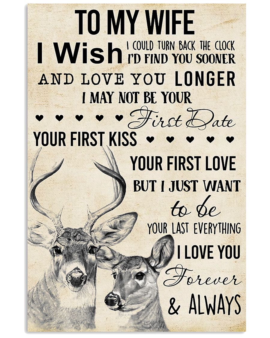 To My Wife I Wish I Could 11x17 Poster