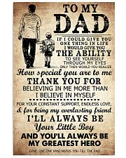 To My Dad If I Could Give You One Thing 11x17 Poster front
