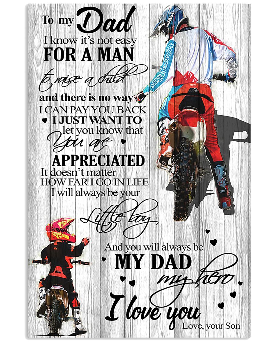 To My Dad I Know Its Not Easy Son Bike 11x17 Poster