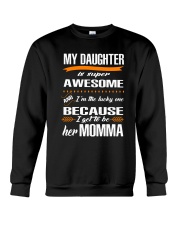 My daughter is super awesome Crewneck Sweatshirt thumbnail