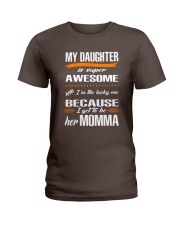 My daughter is super awesome Ladies T-Shirt thumbnail