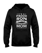 I'm a proud son of a freaking awesome mom Hooded Sweatshirt thumbnail