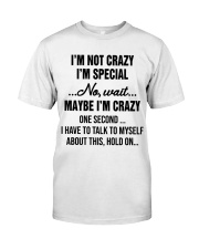 I'm Not Crazy I'm Special Premium Fit Mens Tee thumbnail