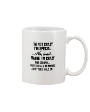 I'm Not Crazy I'm Special Mug thumbnail