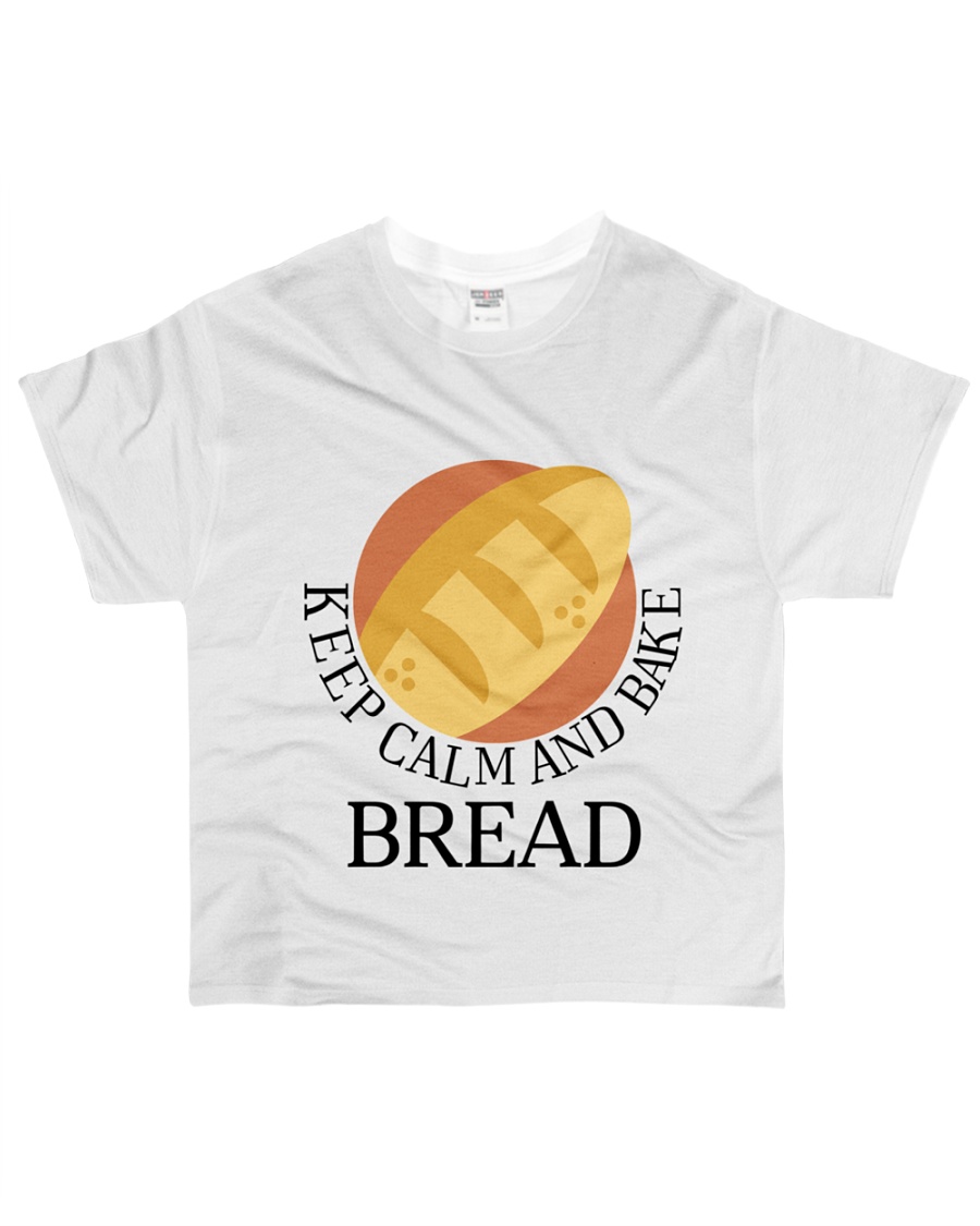 KEEP CALM AND BREAK BREAD All-over T-Shirt