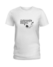 Astronaut status Ladies T-Shirt thumbnail