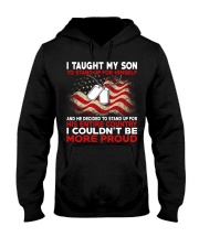 I taugh my son Hooded Sweatshirt thumbnail