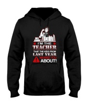 I'm The Teacher Hooded Sweatshirt thumbnail