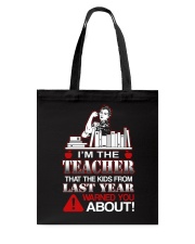 I'm The Teacher Tote Bag thumbnail