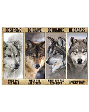 Wolf be strong 24x16 Poster front