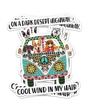 Dog on a dark desert highway cool wind in my hair Sticker - 6 pack (Vertical) front