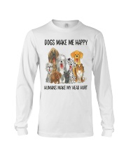 Dog make me happy 2 Long Sleeve Tee tile