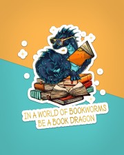 In a world of bookworms be a book dragon Sticker - Single (Vertical) aos-sticker-single-vertical-lifestyle-front-02