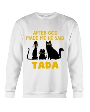 BLACK CAT GOD MADE ME FUNNY Crewneck Sweatshirt tile