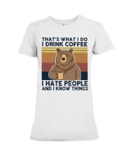 Bear That's What I Do Premium Fit Ladies Tee tile