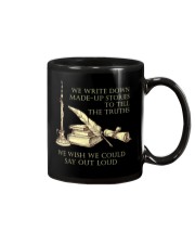 Writers Write Made-up Stories To Tell The Truth Mug thumbnail