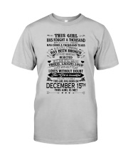 15 december this girl Classic T-Shirt front