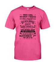 1 november this girl Classic T-Shirt front