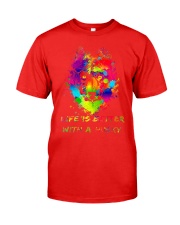 Life is better with a Husky Classic T-Shirt front