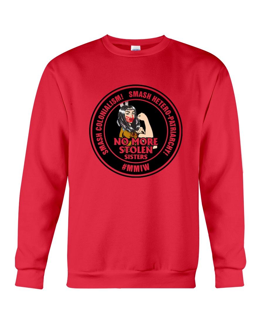 No More Stolen Sisters 4 - MMIW Crewneck Sweatshirt
